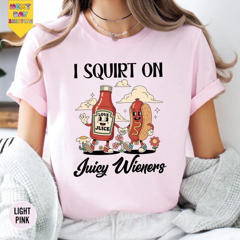 Funny Graphic T-Shirt – “I Squirt On Juicy Wieners” Meme Tee, Raunchy Humor Shirt, Gag Gift for Men | AmazPromo